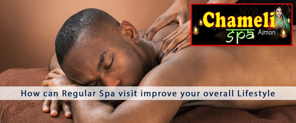 how-can-regular-spa-improve