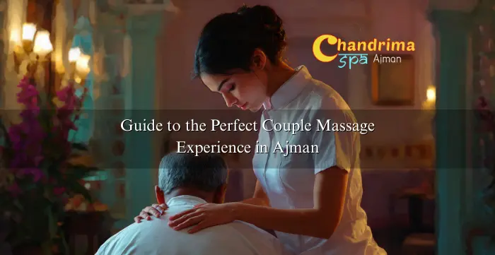 Couples Massage in Ajman