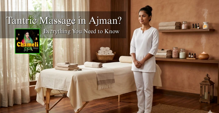 Tantric Massage in Ajman