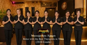 Massage Spa Ajman: Relax with the Best Therapists in Town (2026 Guide)